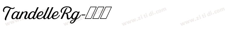TandelleRg字体转换