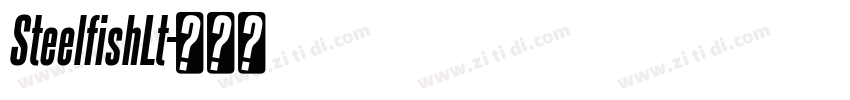 SteelfishLt字体转换