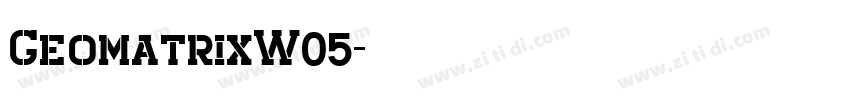 GeomatrixW05字体转换