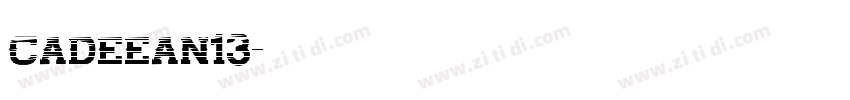 cadeean13字体转换