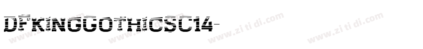 DFkingGothicSC14字体转换