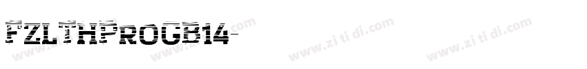 FZLTHProGB14字体转换