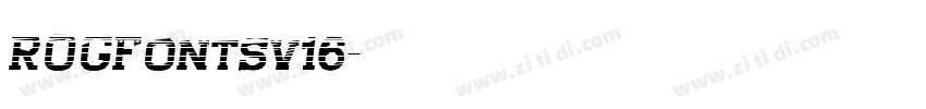 ROGFontsv16字体转换