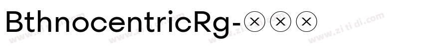 BthnocentricRg字体转换