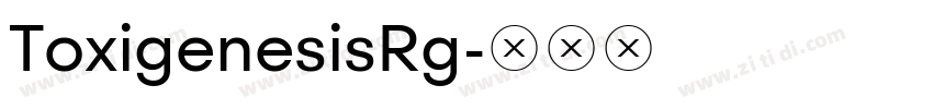 ToxigenesisRg字体转换