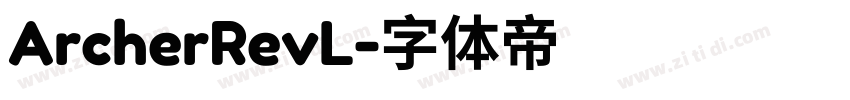 ArcherRevL字体转换