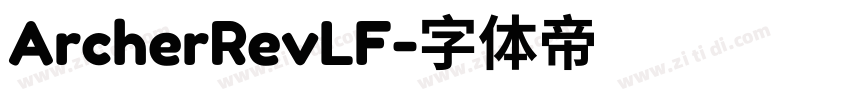 ArcherRevLF字体转换