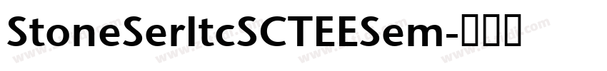 StoneSerItcSCTEESem字体转换