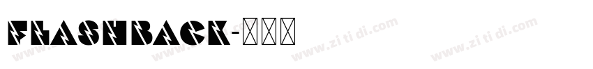 FlashBack字体转换