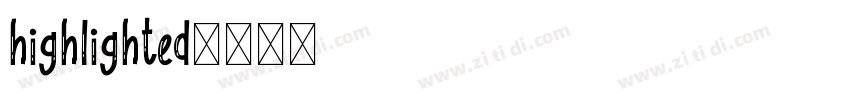 highlighted字体转换