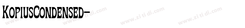 KopiusCondensed字体转换