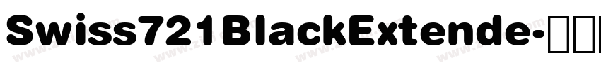 Swiss721BlackExtende字体转换 Swiss721BlackExtende字体转换