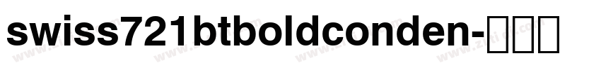swiss721btboldconden字体转换