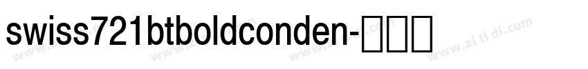 swiss721btboldconden字体转换