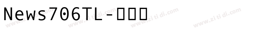 News706TL字体转换