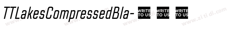 TTLakesCompressedBla字体转换
