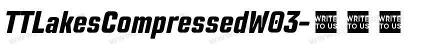 TTLakesCompressedW03字体转换