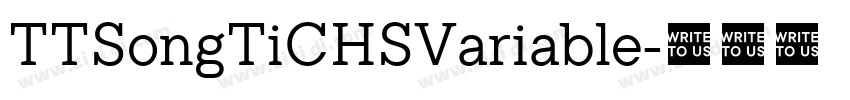 TTSongTiCHSVariable字体转换