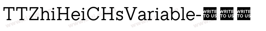 TTZhiHeiCHsVariable字体转换