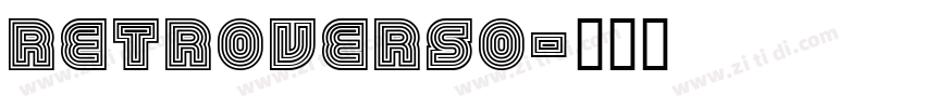 Retroverso字体转换