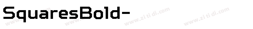 SquaresBold字体转换