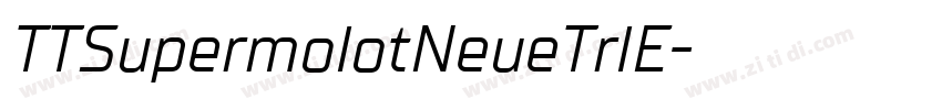 TTSupermolotNeueTrlE字体转换
