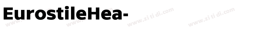 EurostileHea字体转换