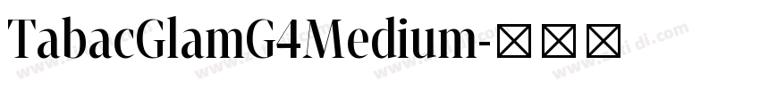 TabacGlamG4Medium字体转换