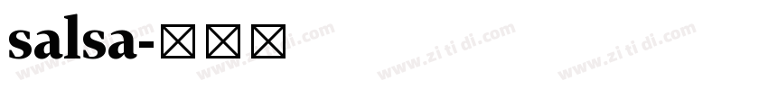 salsa字体转换