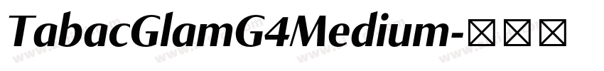 TabacGlamG4Medium字体转换