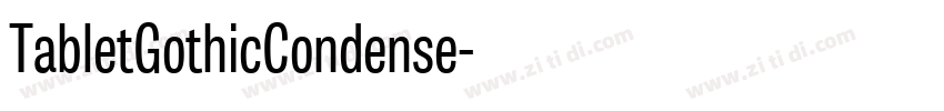 TabletGothicCondense字体转换