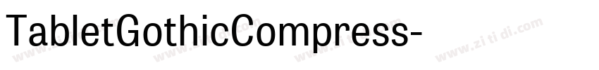 TabletGothicCompress字体转换