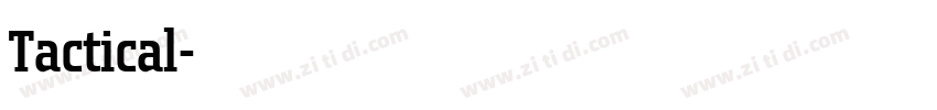 Tactical字体转换