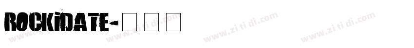 Rockidate字体转换