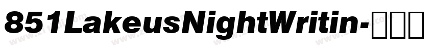 851LakeusNightWritin字体转换