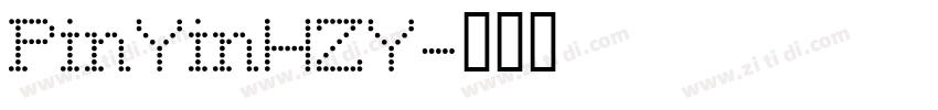 PinYinHZY字体转换