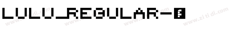 Lulu_Regular字体转换