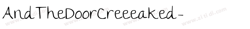 AndTheDoorCreeeaked字体转换