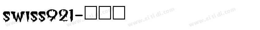 swiss921字体转换