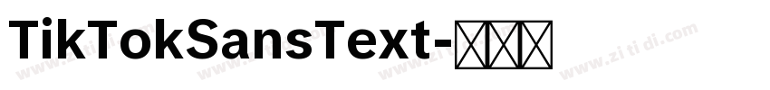 TikTokSansText字体转换