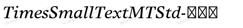 TimesSmallTextMTStd字体转换