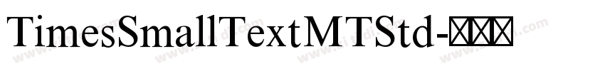 TimesSmallTextMTStd字体转换