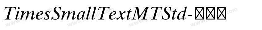 TimesSmallTextMTStd字体转换