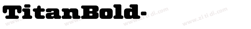 TitanBold字体转换