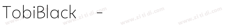 TobiBlack字体字体转换