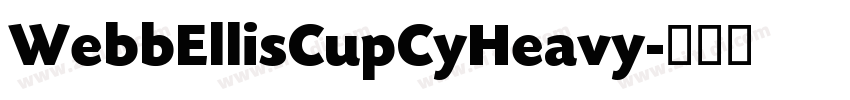 WebbEllisCupCyHeavy字体转换