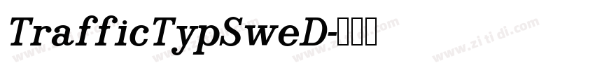 TrafficTypSweD字体转换