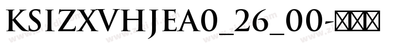 KSIZXVHJEA0_26_00字体转换
