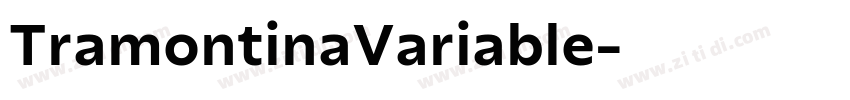 TramontinaVariable字体转换