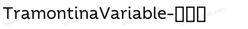 TramontinaVariable字体转换